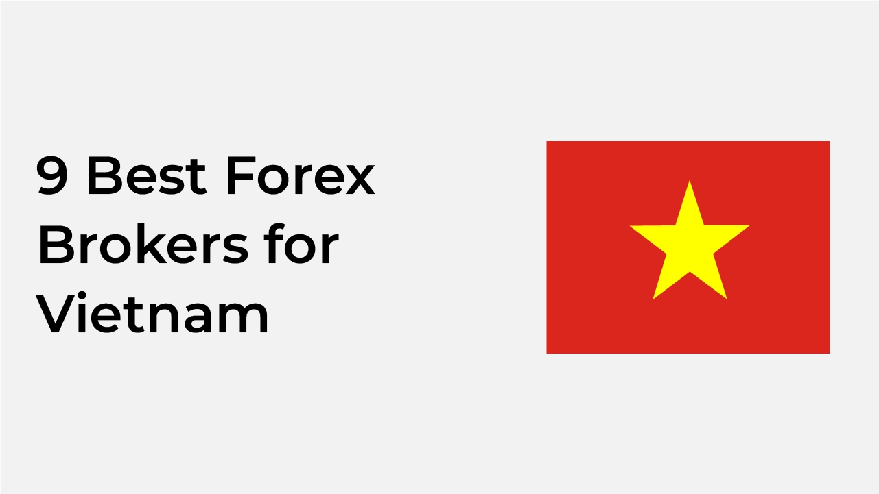 9-best-forex-brokers-for vietnamese-traders